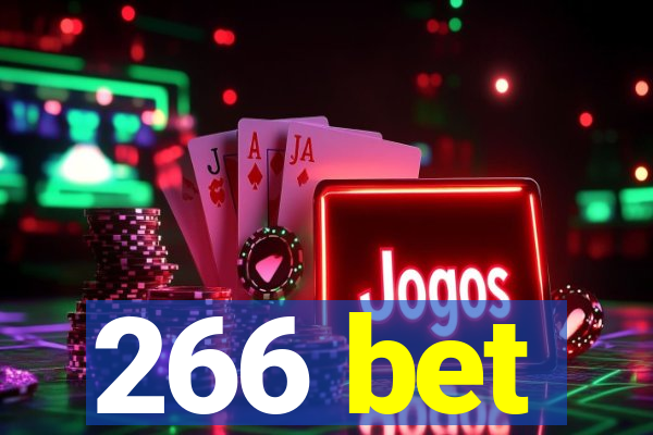 266 bet